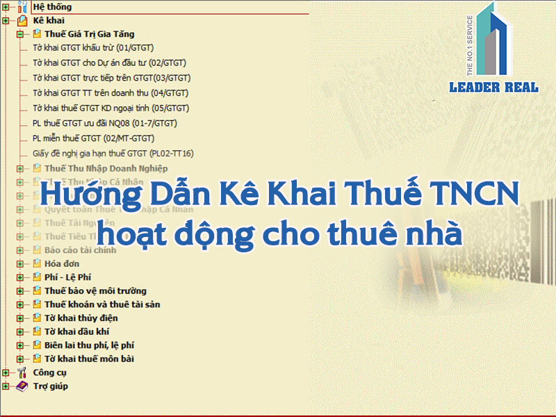 Hướng dẫn kê khai thuế TNCN với hoạt động cho thuê nhà