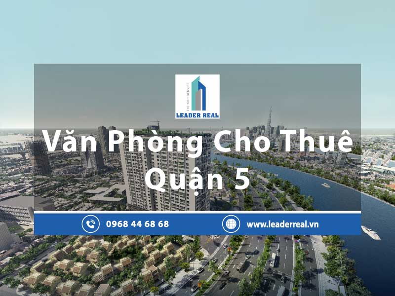 cho thuê văn phòng đại diện quận 5