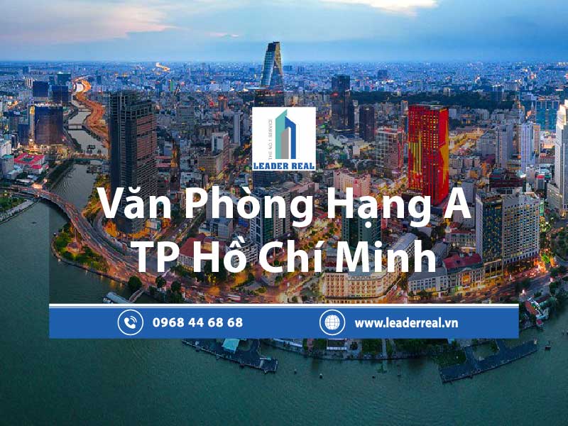 cho thuê văn phòng hạng A