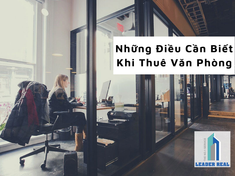 Những điều cần biết khi thuê văn phòng